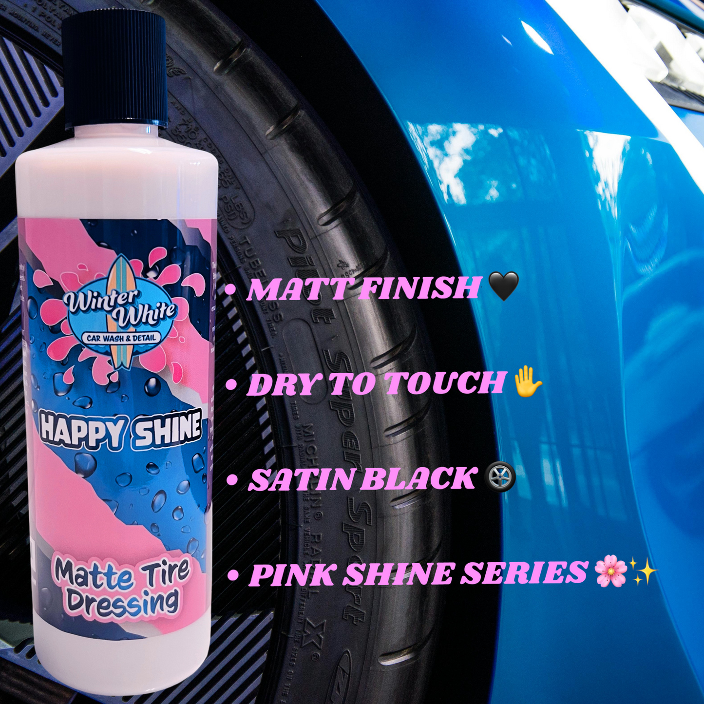 Detail - Happy Shine Matte Tire Dressing (16 fl oz)